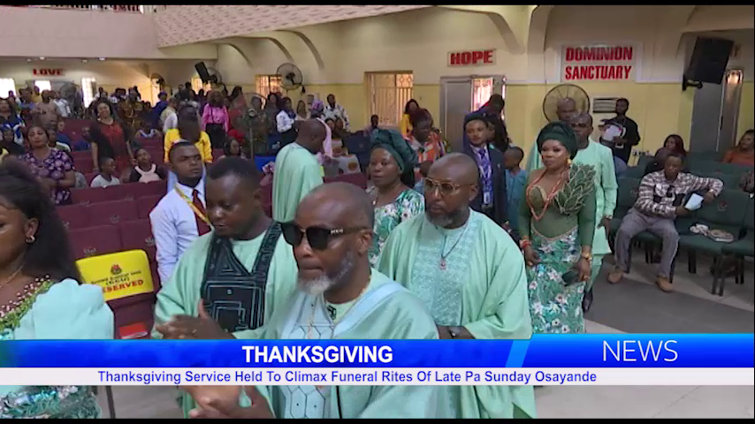 Thanksgiving Service Held To Climax Funeral Rites Of Late Pa Sunday Osayande