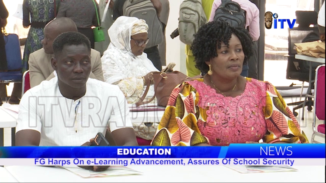 Education: FG Harps On E-Learning Advancement, Assures Of School Security