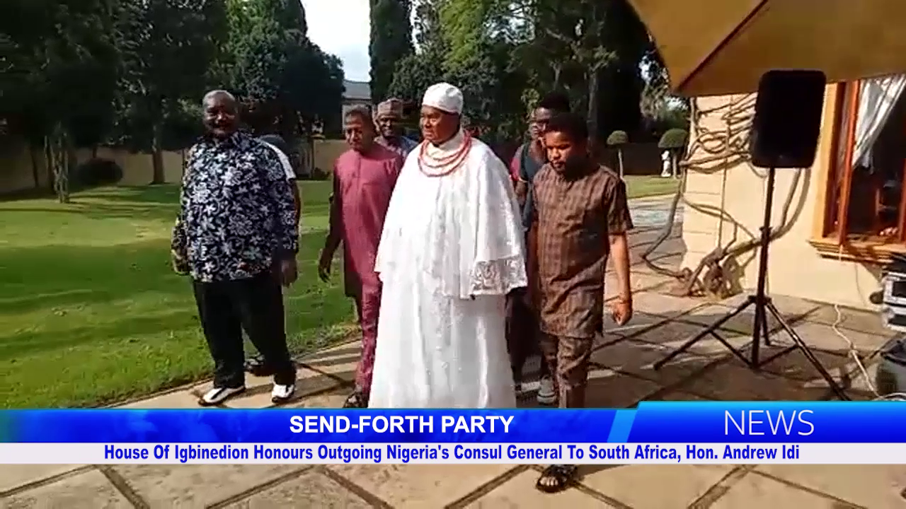 House Of Igbinedíon Honours Outgoing Nigeria’s Consul General To South Africa, Hon. Andrew Idi