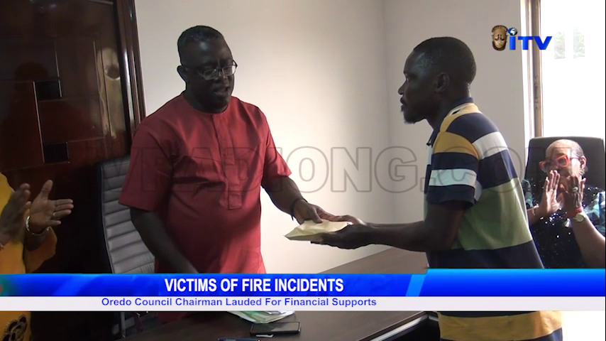 Victims Of Fire Incidents: Oredo Council Chairman Lauded For Financial Supports
