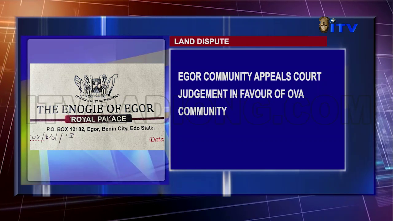 Egor Community Appeals Court Judgement In Favour Of Ova Community