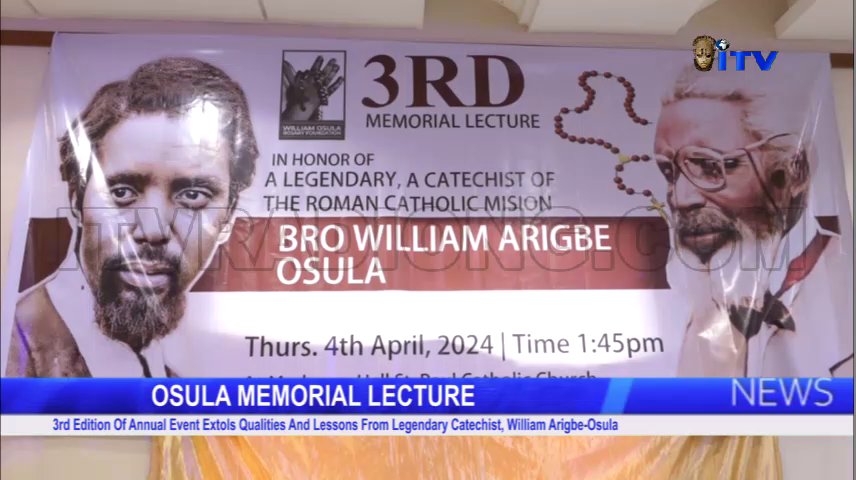 3rd Edition Of Annual Event Extols Qualities And Lessons From Legendary Catechist, William Arigbe-Osula