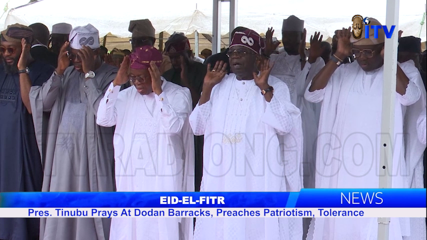 Eid-El-Fitri: Pres. Tinubu Prays At Dodan Barracks, Preaches Patriotism, Tolerance