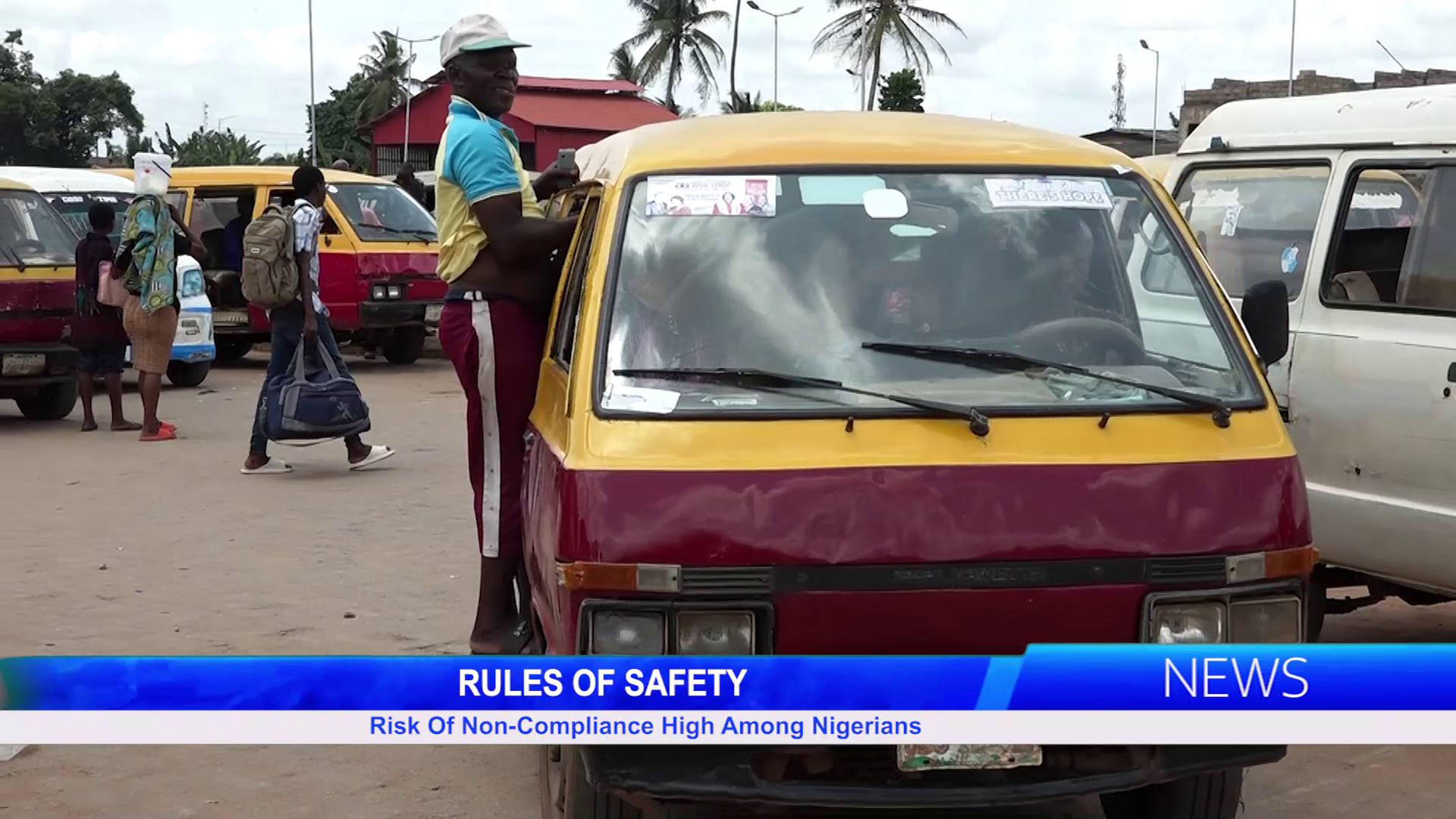 Risk Of Non-Compliance To Driving Rules Of Safety High Among Nigerians