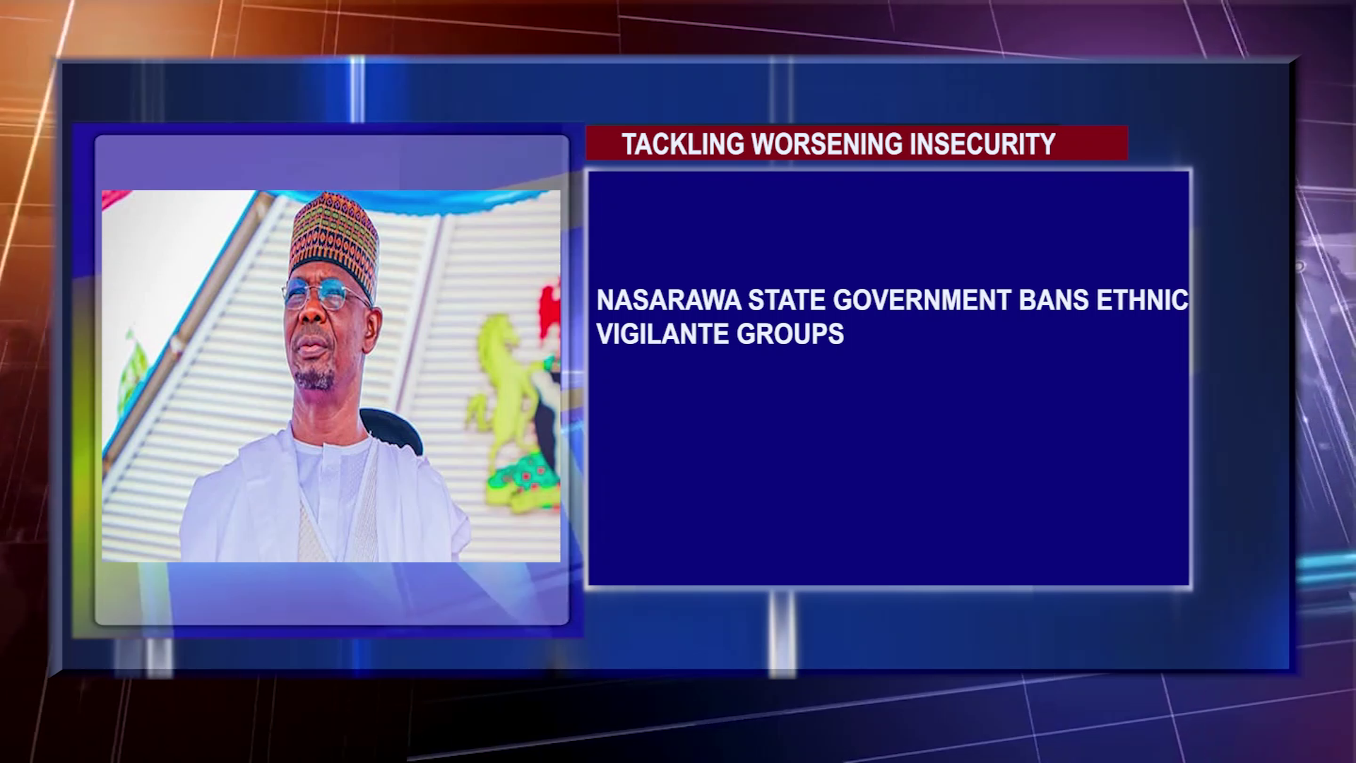 Nasarawa State Government Bans Ethnic Vigilante Groups