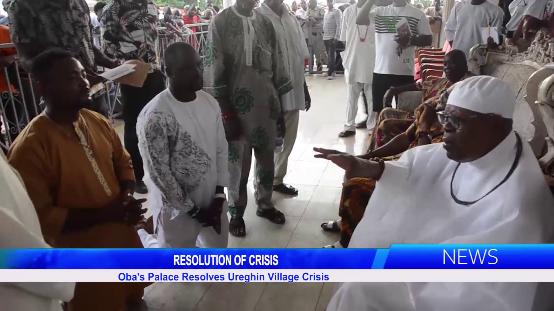 Oba’s Palace Resolves Ureghin Village Crisis