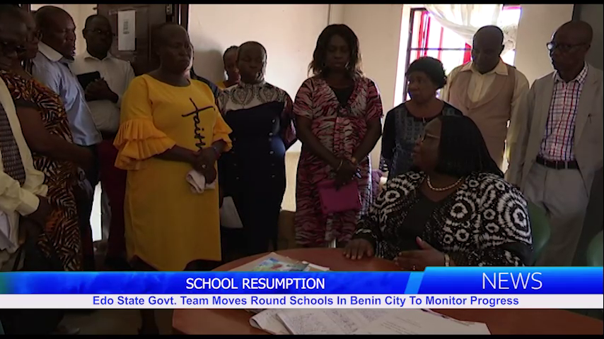 School Resumption: Edo State Govt. Team Moves Round Schools In Benin City To Monitor Progress