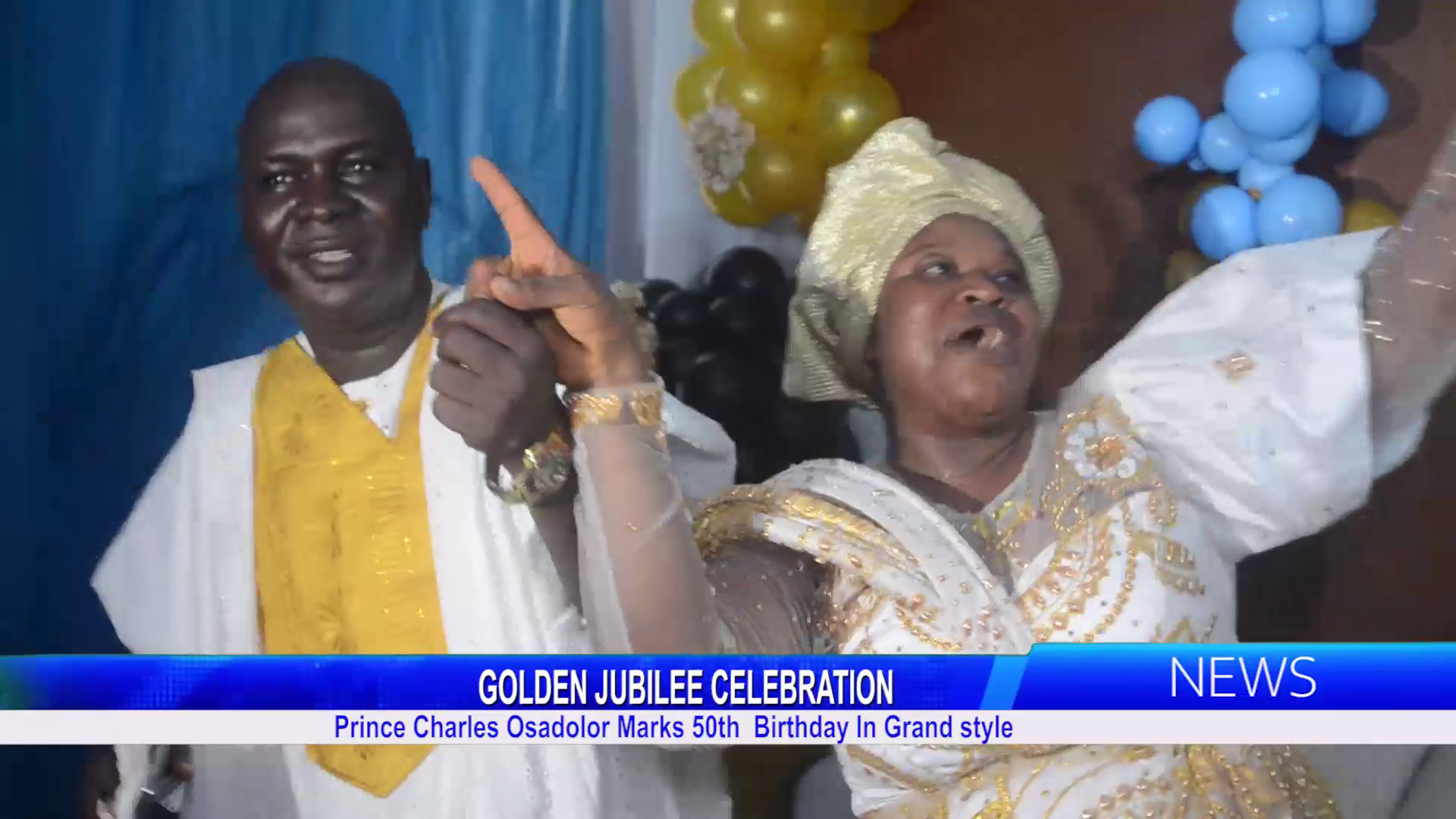 Prince Charles Osadolor Marks 50th Birthday In Grand style
