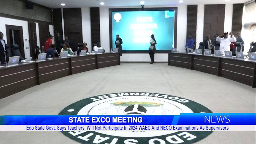 Edo State Govt. Says Teachers Will Not Participate In 2024 WAEC And NECO Examinations As Supervisors