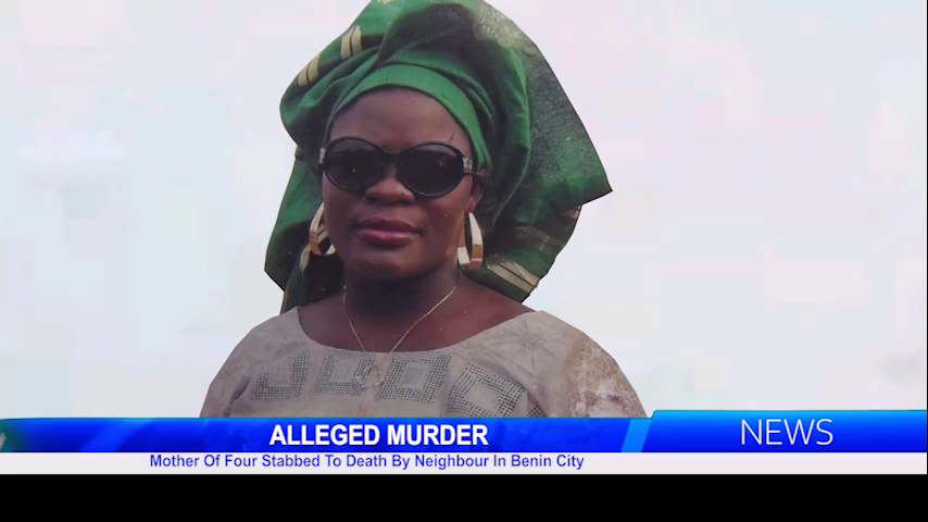 Mother Of Four Stabbed To Death By Neighbour In Benin City
