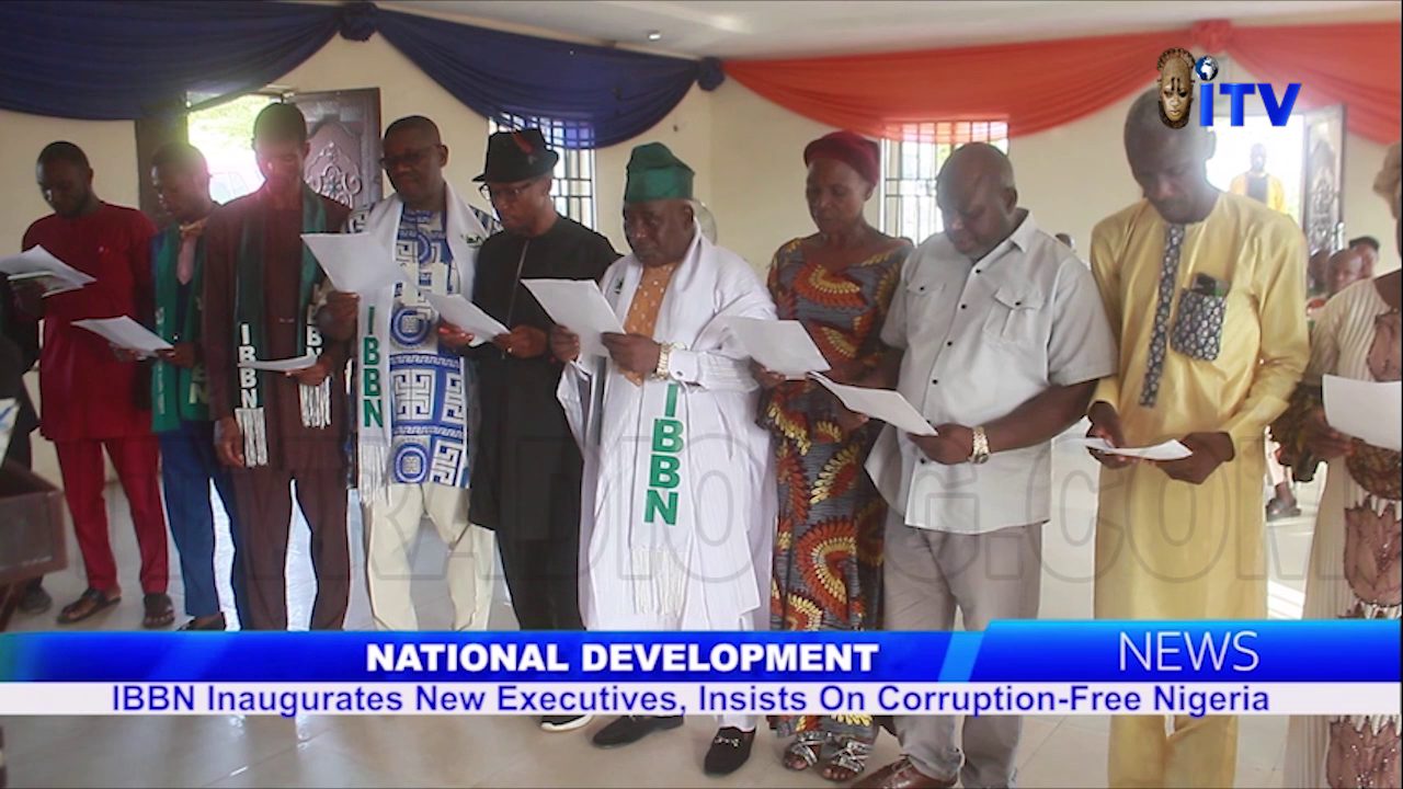 National Development: IBBN Inaugurates New Executives, Insists On Corruption-Free Nigeria