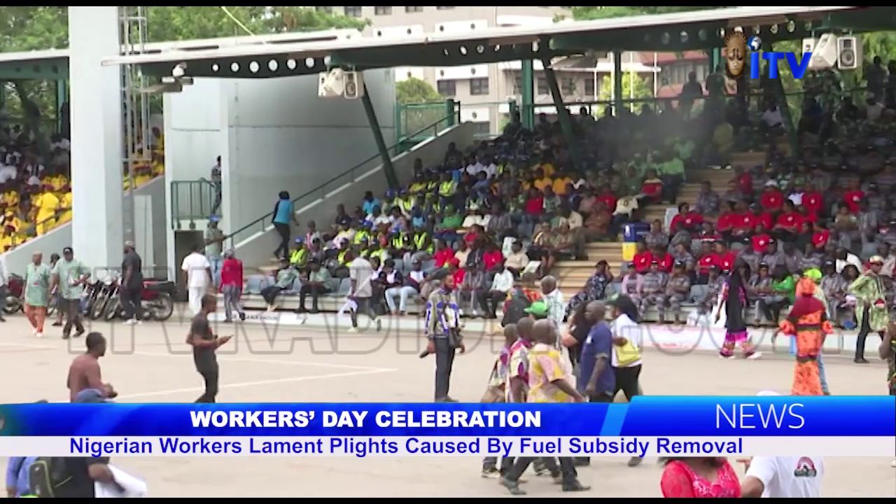 Worker’s Day Celebration: Nigerian Workers Lament Plight Caused By Fuel Subsidy Removal