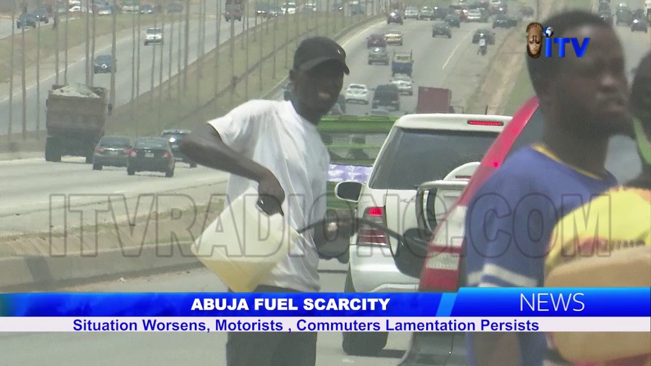 Abuja Fuel Scarcity: Situation Worsens, Motorists, Commuters Lamentation Persists