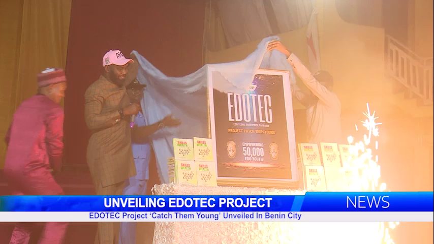 EDOTEC Project ‘Catch Them Young’ Unveiled In Benin City