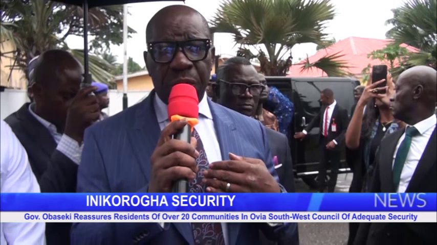Gov. Obaseki Reassures Residents Of Over 20 Communities In Ovia South-West Council Of Adequate Security