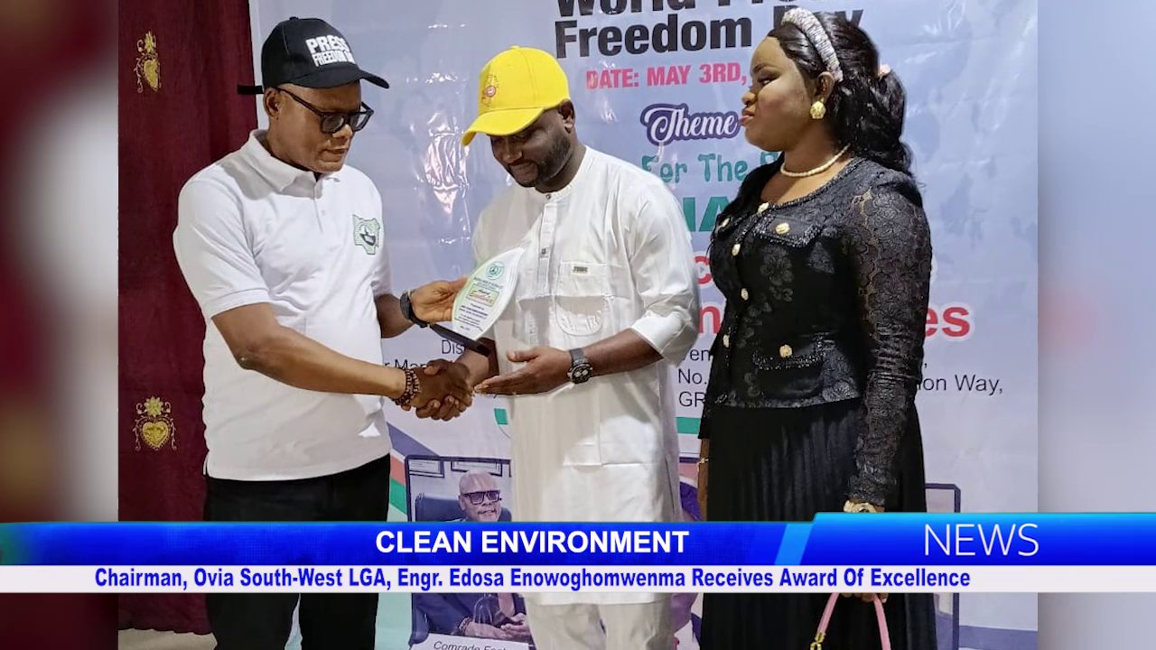 Chairman, Ovia South-West LGA, Engr. Edosa Enowoghomwenma Receives Award Of Excellence