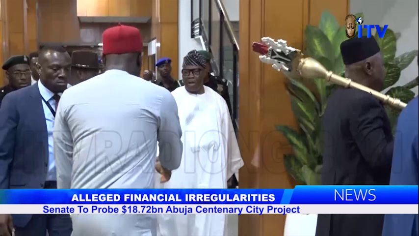 Alleged Financial Irregularities: Senate To Probe $18.72bn Abuja Centenary City Project