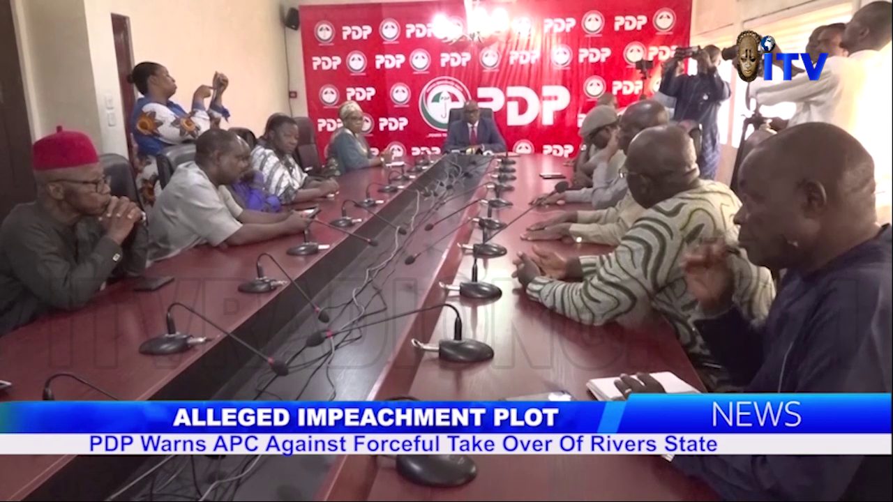 Alleged Impeachment Plot: PDP Warns APC Against Forceful Takeover Of Rivers State
