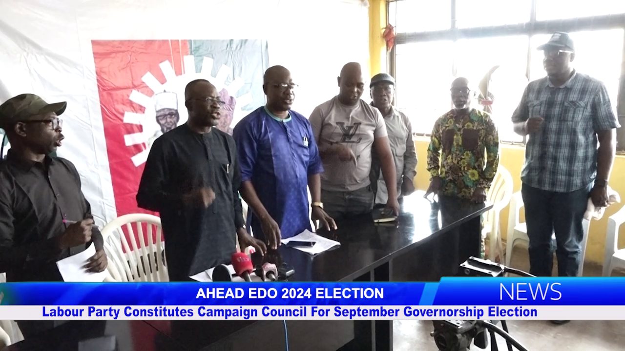 Labour Party Constitutes Campaign Council For September Governorship Election