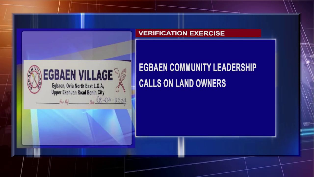 Egbaen Community Leadership Calls On Land Owners