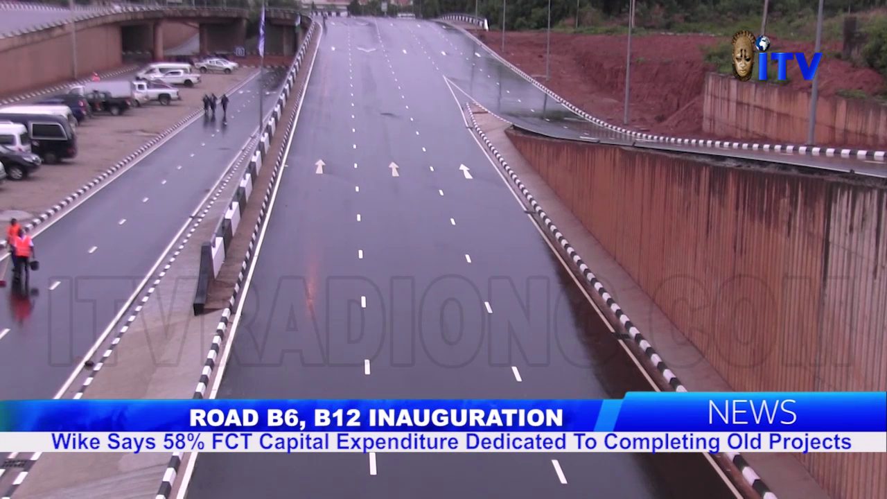 Road B6,B12 Inauguration: Wike Says 58% FCT Capital Expenditure Dedicated To Completing Old Projects