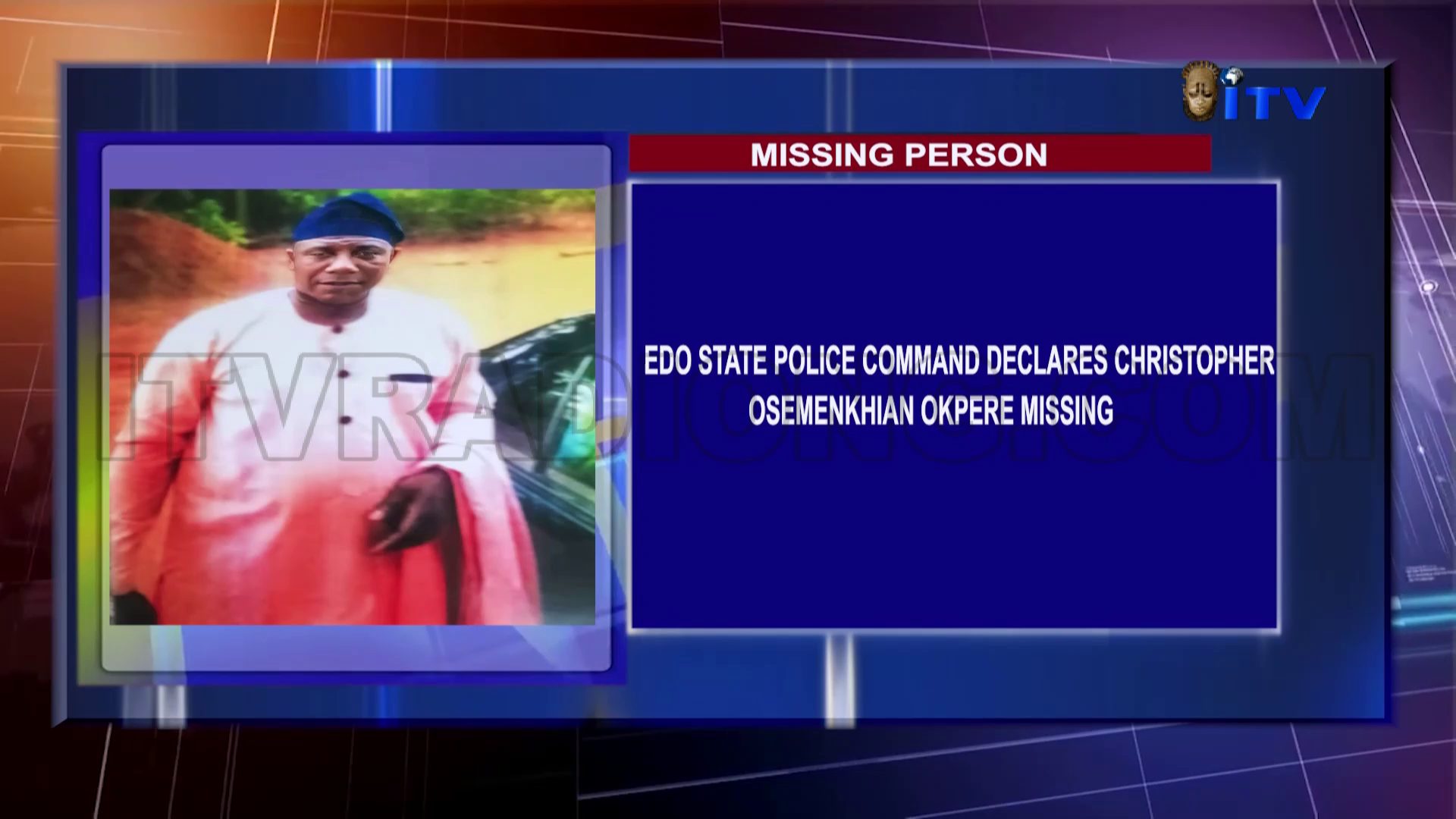 Edo State Police Command Declares Christopher Osemenkhian Okpere Missing