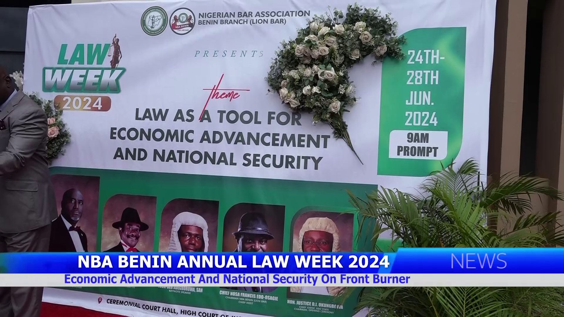 NBA BENIN ANNUAL LAW WEEK 2024: Economic Advancement And National Security On Front Burner