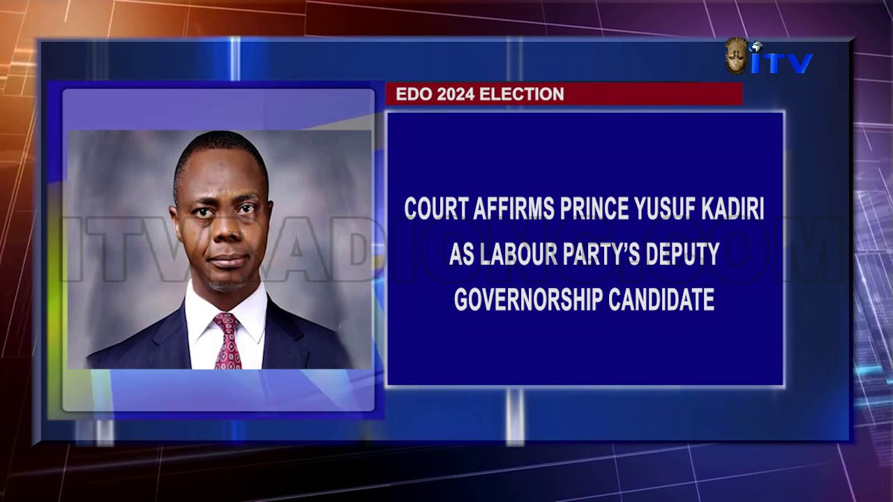 Court Affirms Prince Yusuf Kadiri As Labour Party’s Deputy Governorship Candidate