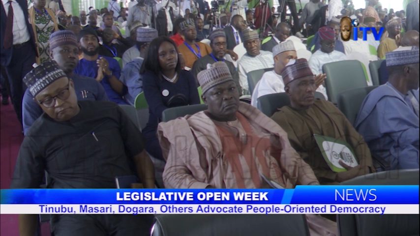 Legislative Open Week: Tinubu, Masari, Dogara, Others Advocate People-Oriented Democracy