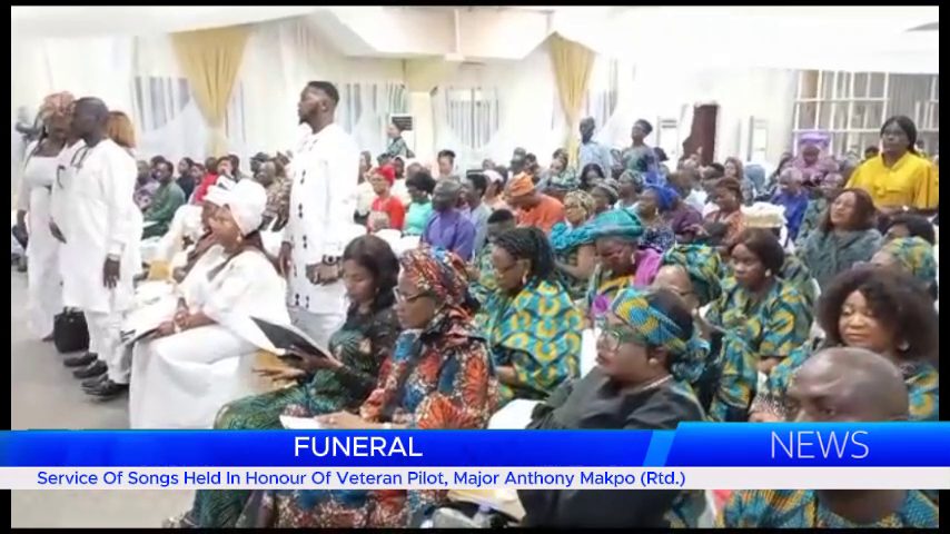 Service Of Songs Held In Honour Of Veteran Pilot, Major Anthony Makpo (Rtd.)