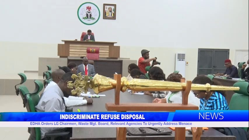 EDHA Orders LG Chairmen, Waste Mgt. Board, Relevant Agencies To Urgently Address Menace