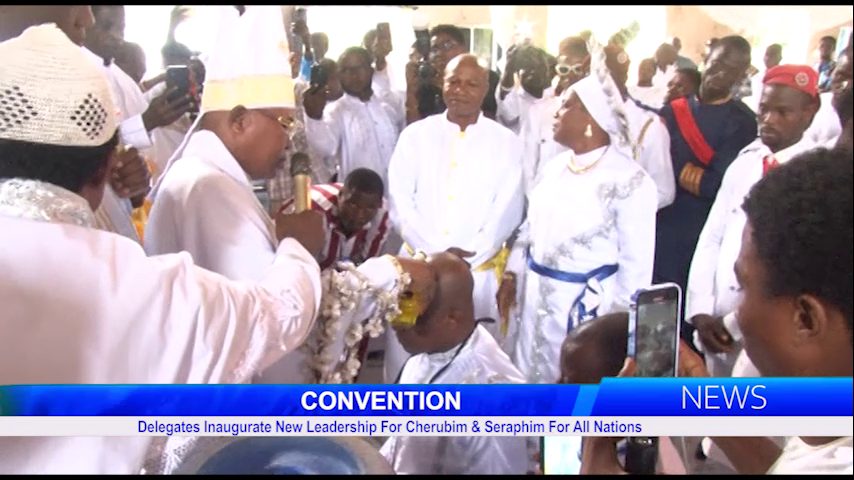 Delegates Inaugurate New Leadership For Cherubim & Seraphim For All Nations