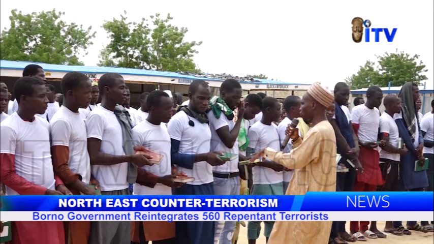 North-East Counter Terrorism: Borno Government Reintegrates 560 Repentant Terrorists