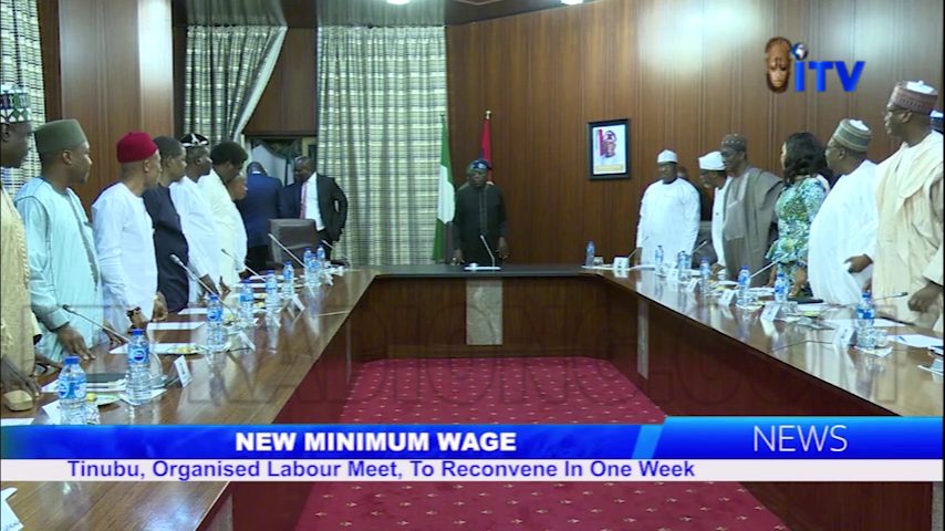 New Minimum Wage: Tinubu, Organised Labour Meet, To Reconvene In One Week