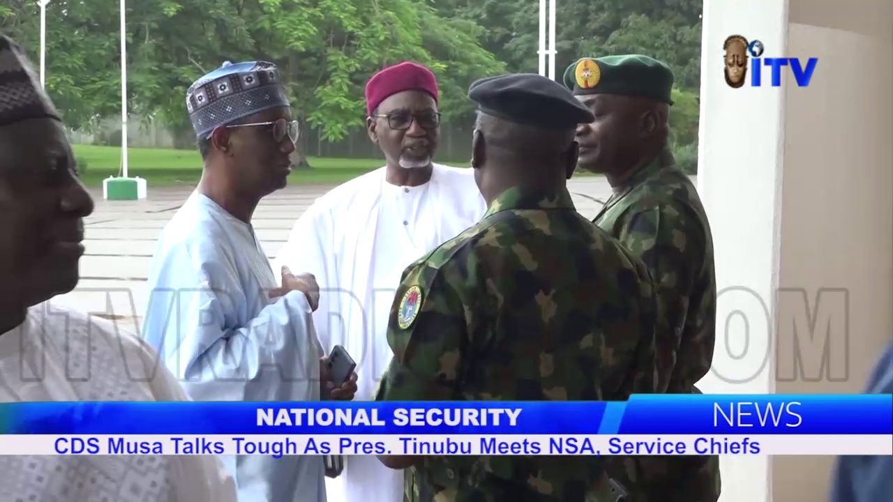 National Security: CDS Musa Talks Tough As Pres. Tinubu Meets NSA, Service Chiefs