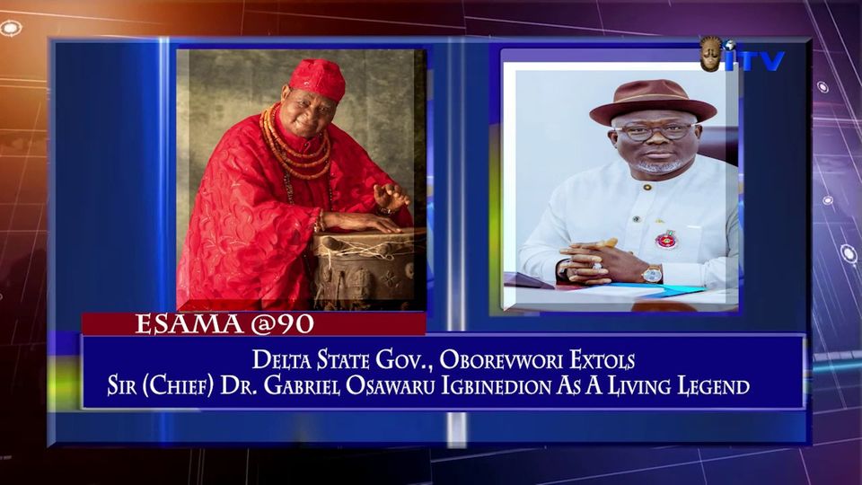 Delta State Gov., Oborevwori Extols Sir (Chief) Dr. Gabriel Osawaru Igbinedion As A Living Legend
