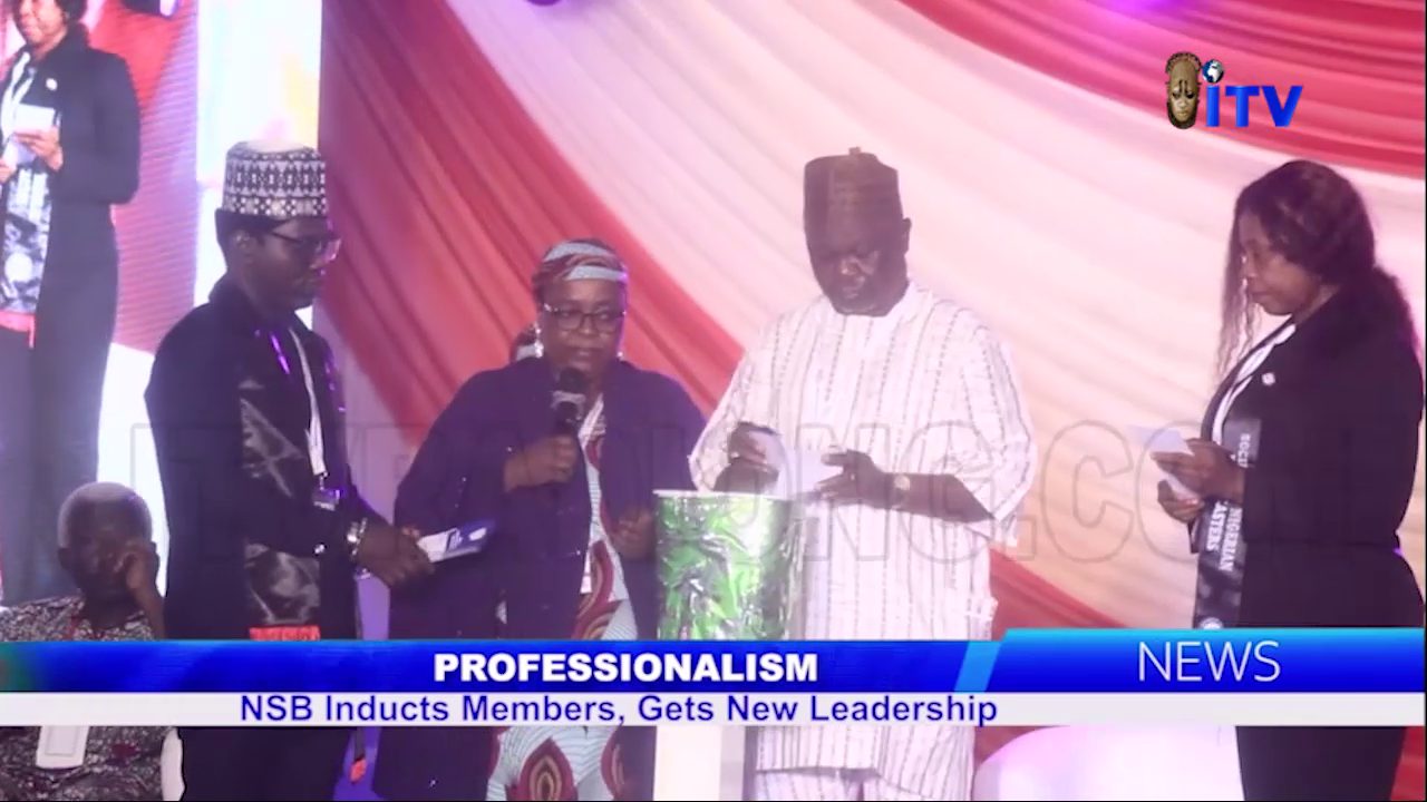 Professionalism: NSB Inducts Members, Gets New Leadership