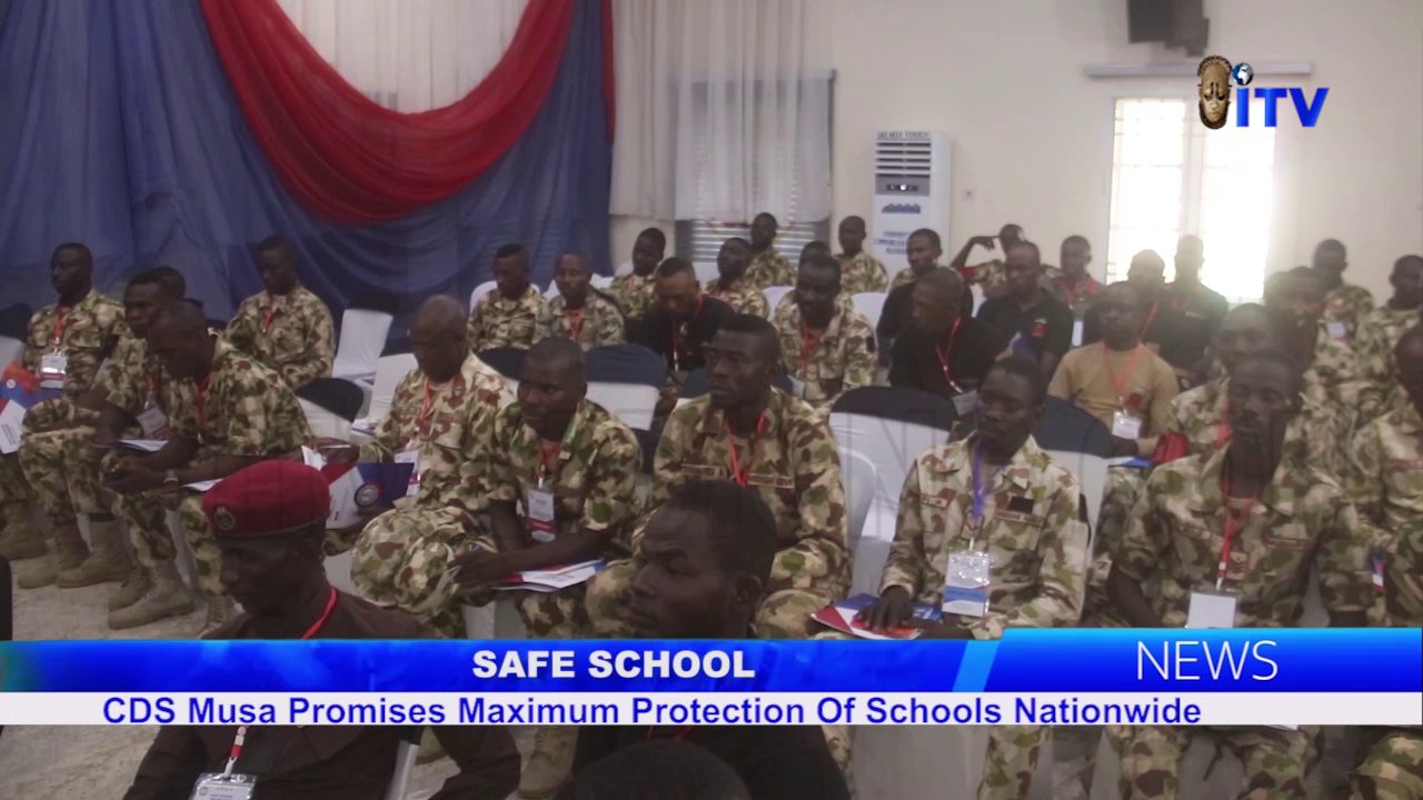 Safe School: CDS Musa Promises Maximum Protection Of Schools Nationwide