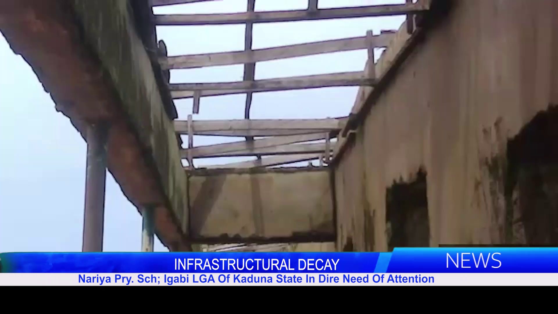 Nariya Pry. Sch; Igabi LGA Of Kaduna State In Dire Need Of Attention