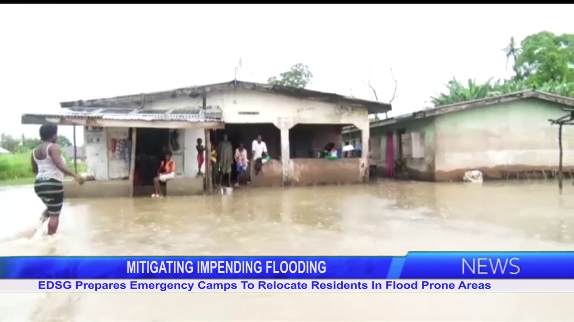EDSG Prepares Emergency Camps To Relocate Residents In Flood Prone Areas