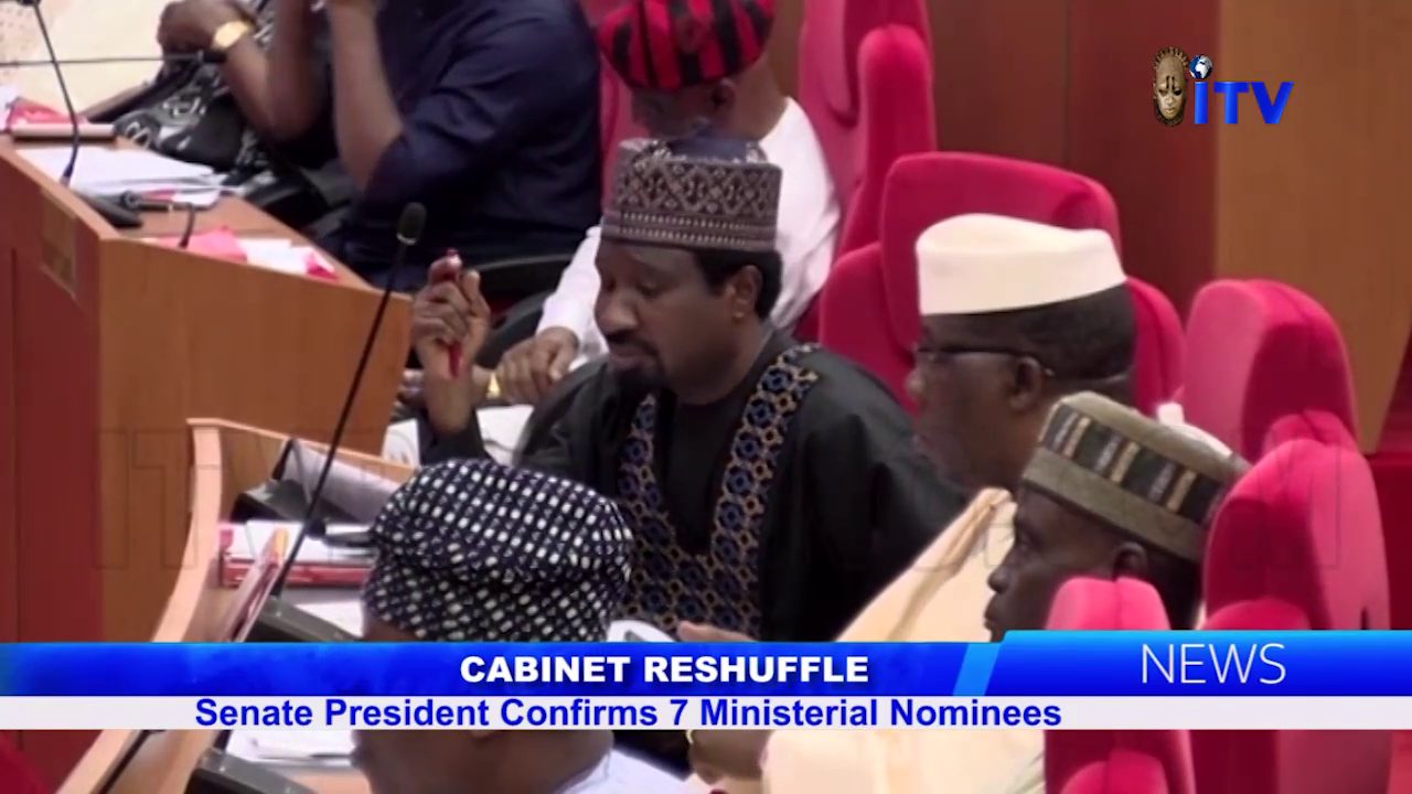Cabinet Reshuffle: Senate President Confirms 7 Ministerial Nominees