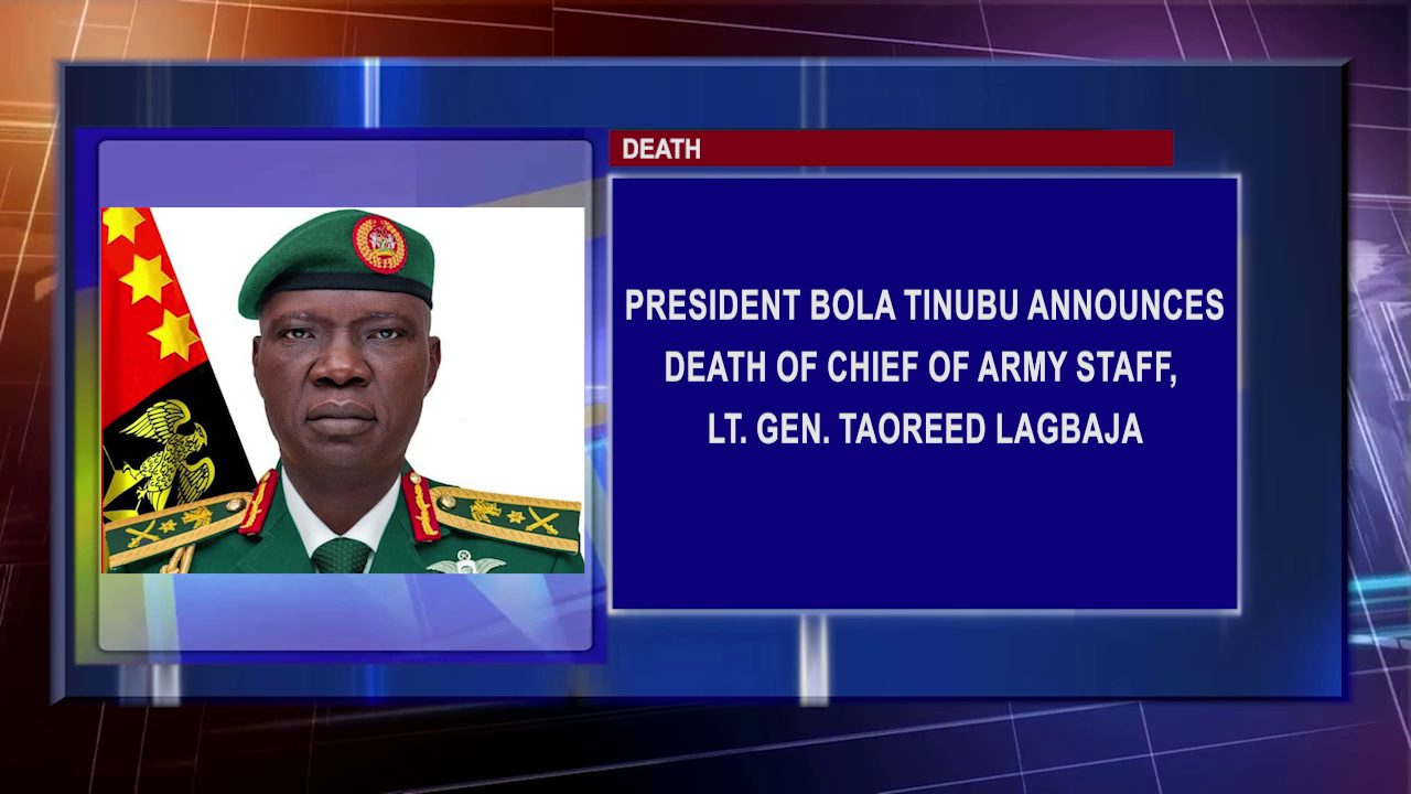 President Bola Tinubu Announces Death Of Chief Of Army Staff, Lt. Gen. Taoreed Lagbaja