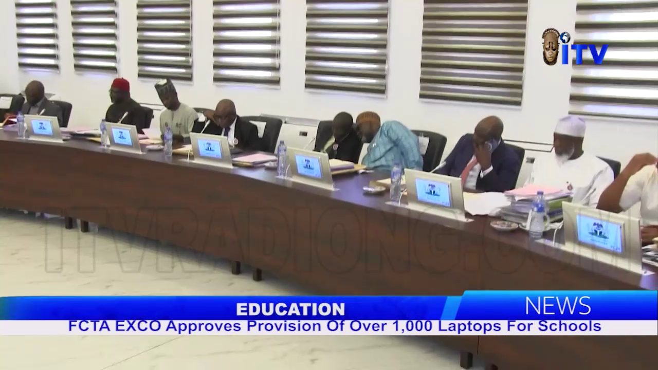 Education: FCTA EXCO Approves Provision Of Over 1,000 Laptops For Schools