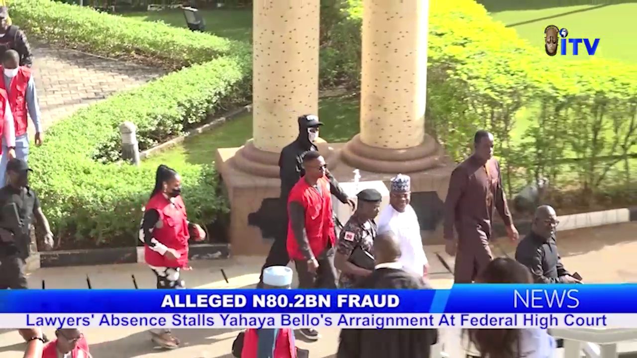 Alleged N80.2bn Fraud: Lawyers’ Absence Stalls Yahaya Bello’s Arraignment At Federal High Court