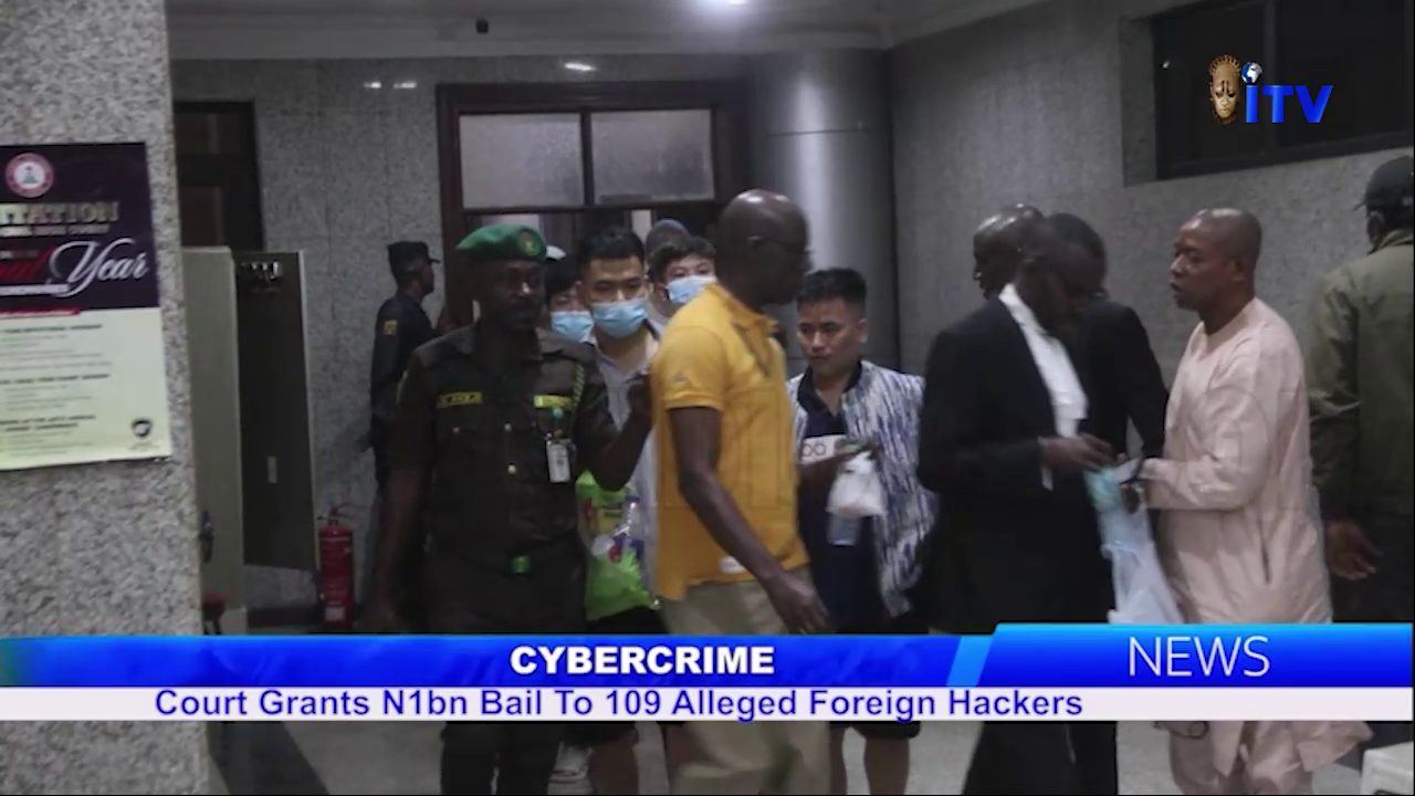 Cybercrime: Court Grants N1bn Bail To 109 Alleged Foreign Hackers
