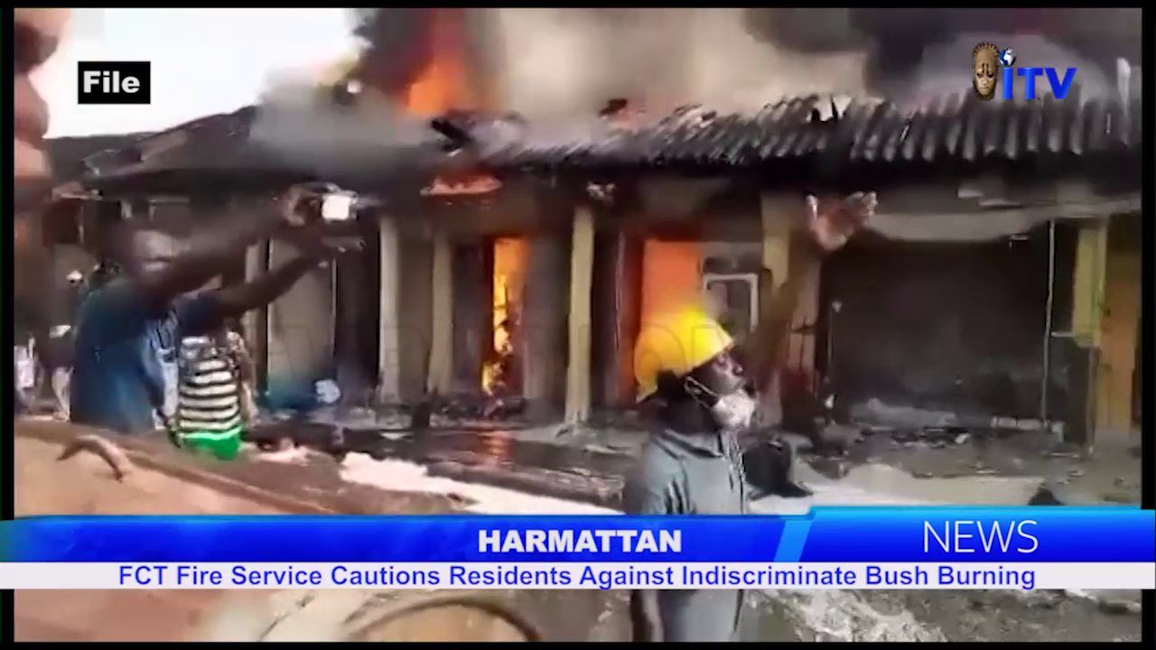 Harmattan: FCT Fire Service Cautions Residents Against Indiscriminate Bush Burning