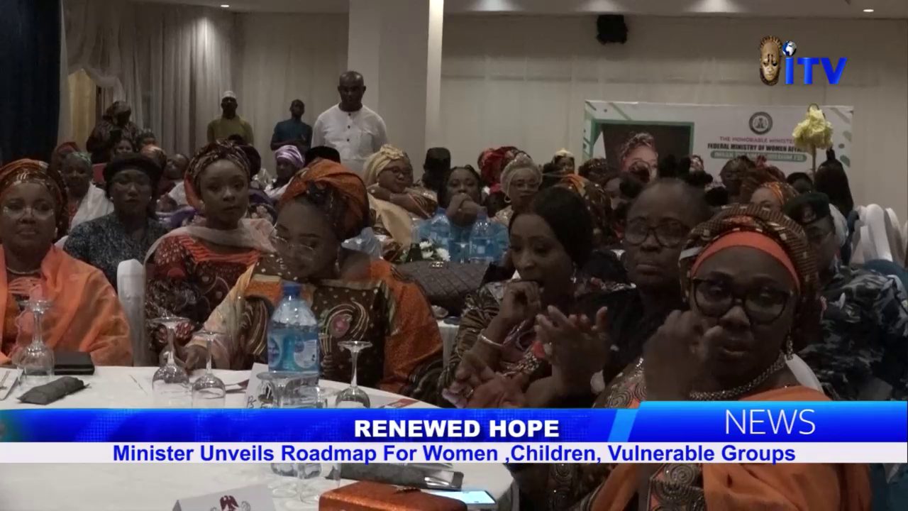 Renewed Hope: Minister Unveils Roadmap For Women, Children, Vulnerable Groups