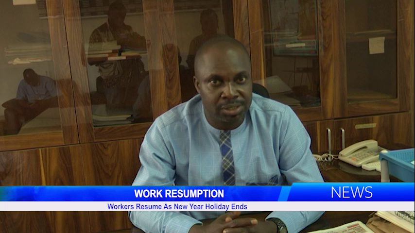 WORK RESUMPTION: Workers Resume As New Year Holiday Ends