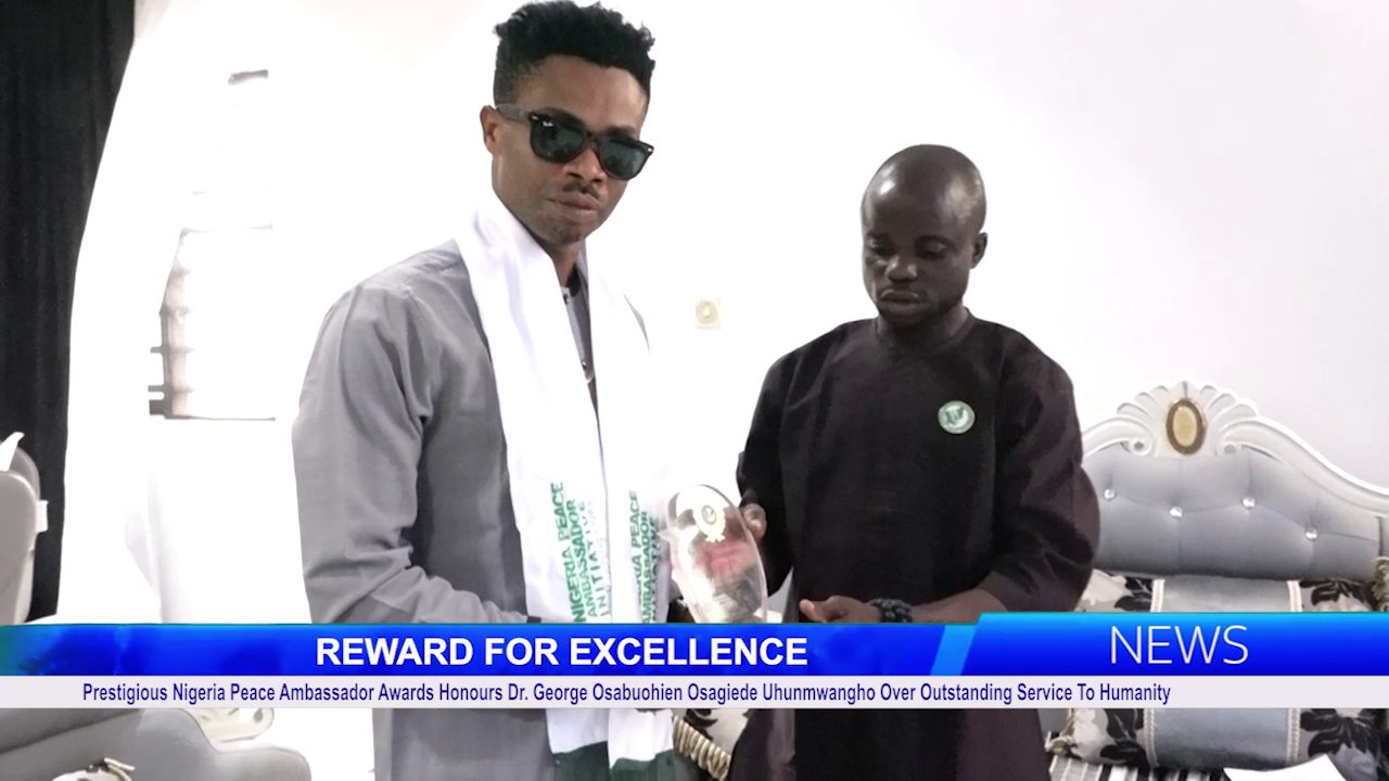 Prestigious Nigeria Peace Ambassador Awards Honours Dr. George Osabuohien Osagiede Uhunmwangho Over Outstanding Service To Humanity