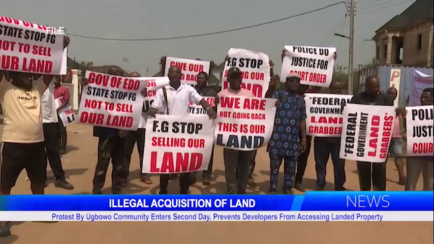 Protest By Ugbowo Community Enters Second Day, Prevents Developers From Accessing Landed Property